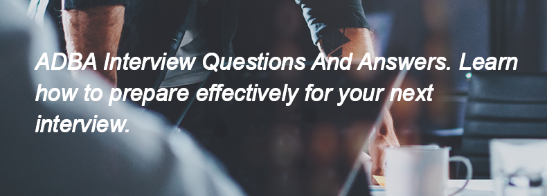 ADBA Interview Questions and Answers