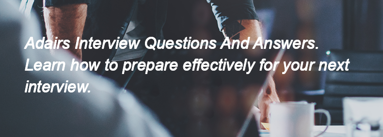 Adairs Interview Questions and Answers