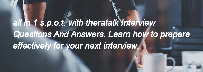 All in 1 s.p.o.t. with theratalk Interview Questions and Answers